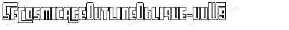 SfCosmicAgeOutlineOblique-vvW9字体转换 SfCosmicAgeOutlineOblique-vvW9字体转换