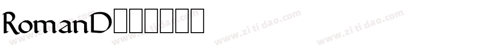 RomanD字体转换