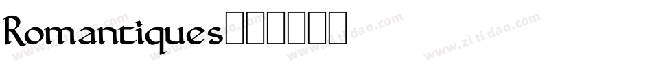 Romantiques字体转换