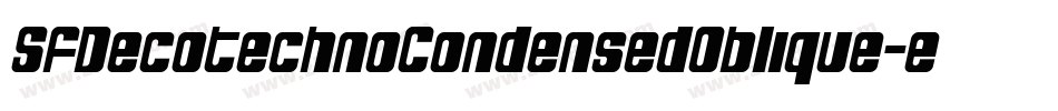 SfDecotechnoCondensedOblique-e2Ap字体转换