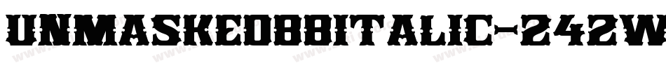 UnmaskedbbItalic-242W字体转换