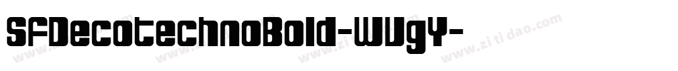 SfDecotechnoBold-WVgY字体转换