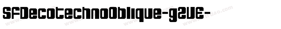 SfDecotechnoOblique-g2VE字体转换 SfDecotechnoOblique-g2VE字体转换