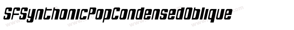 SfSynthonicPopCondensedOblique-Er1z字体转换