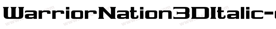 WarriorNation3DItalic-e0PO字体转换