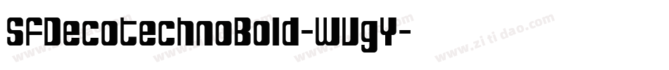 SfDecotechnoBold-WVgY字体转换