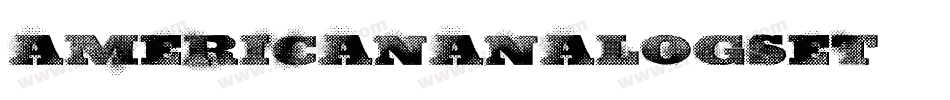 AmericanAnalogSet字体转换