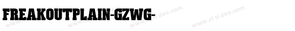 FreakoutPlain-GZWg字体转换