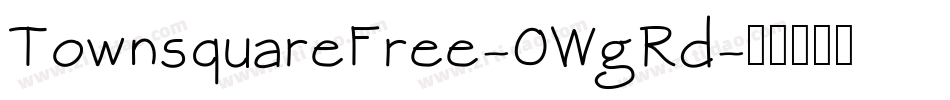 TownsquareFree-0WgRd字体转换