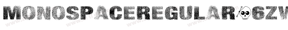 MonospaceRegular-6ZWg字体转换
