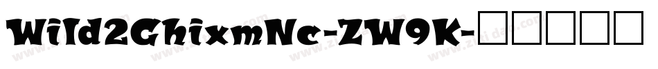 Wild2GhixmNc-ZW9K字体转换