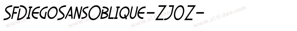 SfDiegoSansOblique-ZJ0Z字体转换