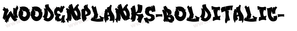 WoodenPlanks-BoldItalic字体转换