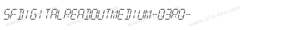 SfDigitalReadoutMedium-q3rq字体转换