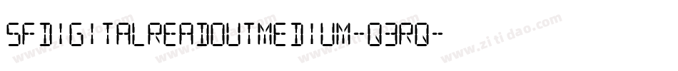 SfDigitalReadoutMedium-q3rq字体转换