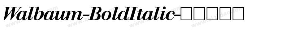 Walbaum-BoldItalic字体转换
