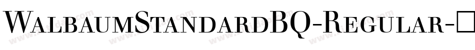 WalbaumStandardBQ-Regular字体转换