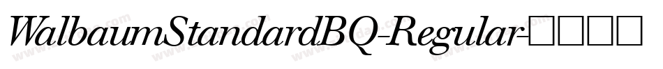 WalbaumStandardBQ-Regular字体转换