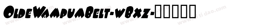 OldeWampumBelt-wBxz字体转换