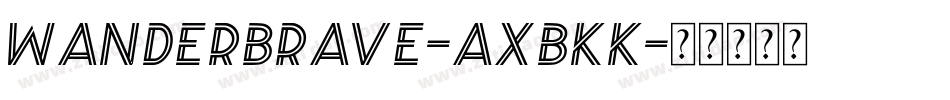 WanderBrave-axBKK字体转换