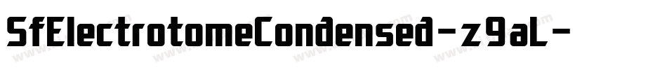 SfElectrotomeCondensed-z9aL字体转换