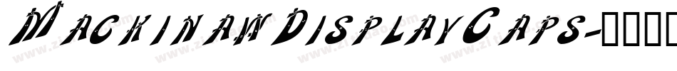 MackinawDisplayCaps字体转换