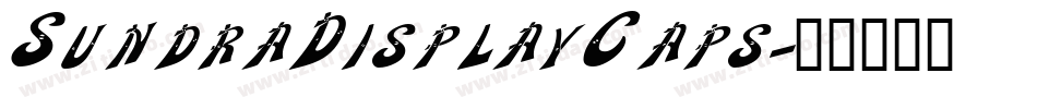 SundraDisplayCaps字体转换