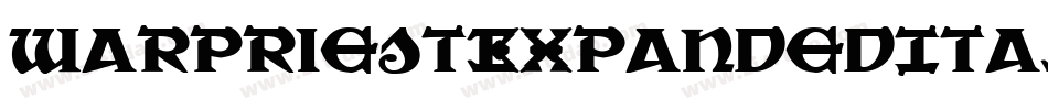 WarPriestExpandedItalic-7l2D字体转换