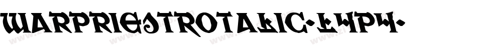 WarPriestRotalic-L4p4字体转换