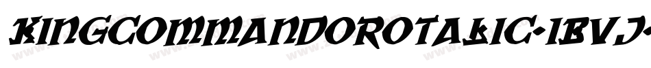 KingCommandoRotalic-1Bvj字体转换