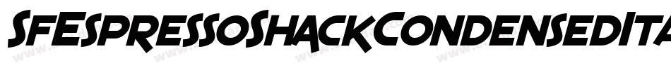 SfEspressoShackCondensedItalic-vgq9字体转换
