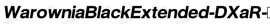 WarowniaBlackExtended-DXaR字体转换