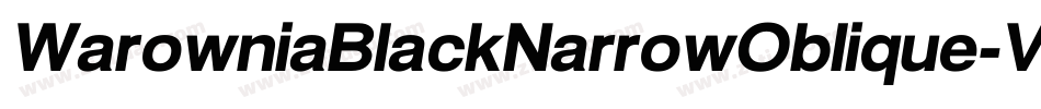 WarowniaBlackNarrowOblique-VmEB字体转换