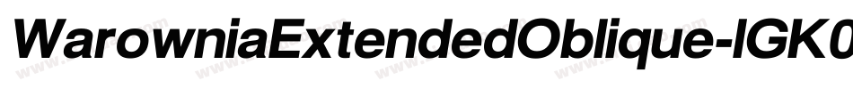 WarowniaExtendedOblique-lGK0字体转换