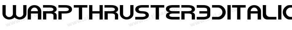 WarpThruster3DItalic-lvRw字体转换