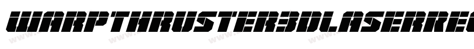 WarpThruster3DLaserRegular-n79O字体转换