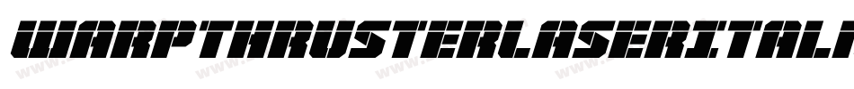 WarpThrusterLaserItalic-gY7E字体转换