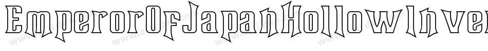 EmperorOfJapanHollowInverse-6rjx字体转换