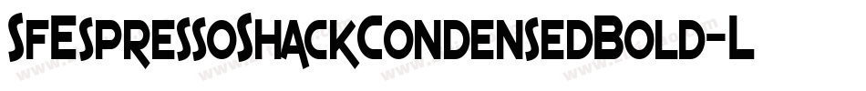 SfEspressoShackCondensedBold-LE73字体转换 SfEspressoShackCondensedBold-LE73字体转换