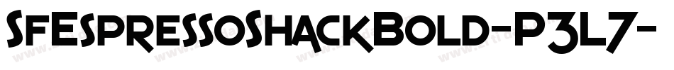 SfEspressoShackBold-P3L7字体转换 SfEspressoShackBold-P3L7字体转换
