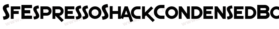 SfEspressoShackCondensedBold-LE73字体转换 SfEspressoShackCondensedBold-LE73字体转换