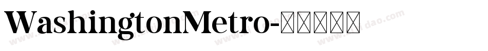 WashingtonMetro字体转换