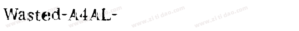 Wasted-A4AL字体转换