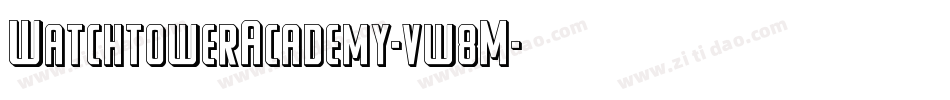 WatchtowerAcademy-vw8M字体转换