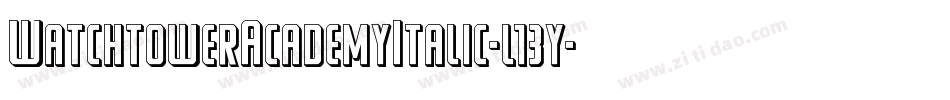 WatchtowerAcademyItalic-l13y字体转换