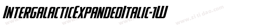 IntergalacticExpandedItalic-1WgB字体转换