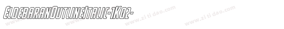 EldebaranOutlineItalic-1Kq2字体转换