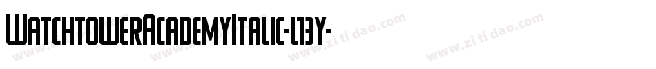 WatchtowerAcademyItalic-l13y字体转换