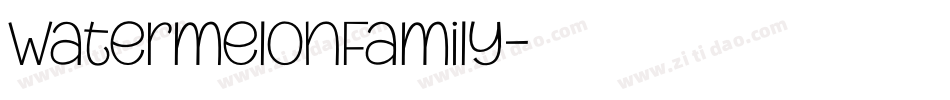 WatermelonFamily字体转换