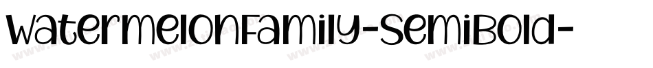 WatermelonFamily-SemiBold字体转换